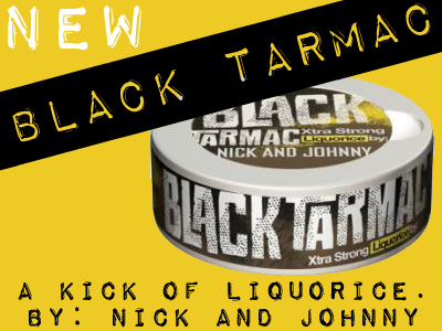 Nick and Johnny Black Tarmac!